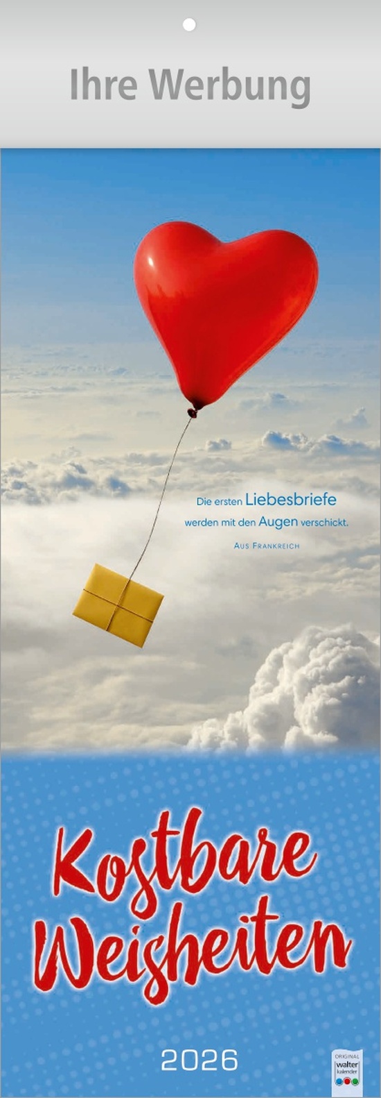 Kostbare Weisheiten - Streifenkalender